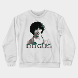 Bill And Ted Bogus Crewneck Sweatshirt